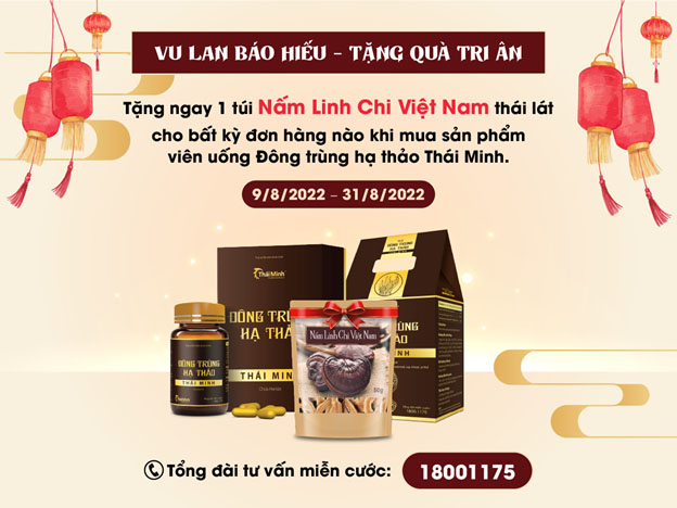 Đông trùng hạ thảo Thái Minh: Vu lan báo hiếu – tặng quà tri ân 2